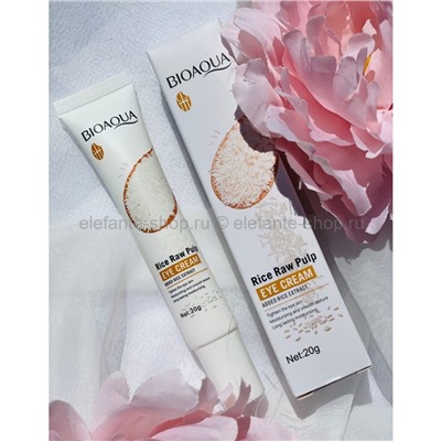 Увлажняющий крем для кожи вокруг глаз с экстрактом риса Bioaqua Rice Raw Pulp Eye Cream 20g