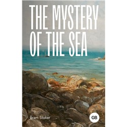 The Mystery of the Sea