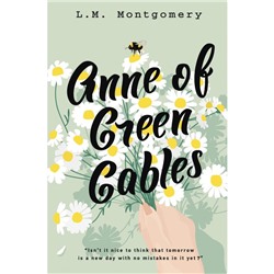 Anne of Green Gables. Монтгомери Л.М.