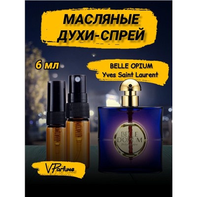 Yves Saint Laurent Belle D OPIUM духи спрей масляные (6 мл)