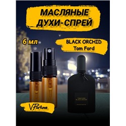 Масляные духи спрей Tom Ford Black Orchid (6 мл)