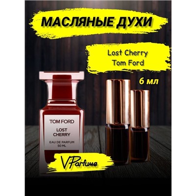 Том Форд Лост Черри духи  Lost cherry  (6 мл)