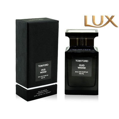 (LUX) Tom Ford Oud Wood EDP 100мл