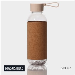 Бутылка для воды пробковая Magistro, тритан, 610 мл, 7,5×7,5×22 см