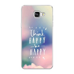 Силиконовый чехол Think happy be happy на Samsung Galaxy A5 2016