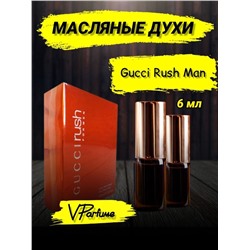 Духи масляные Гуччи Раш Мен Rash Man (6 мл)