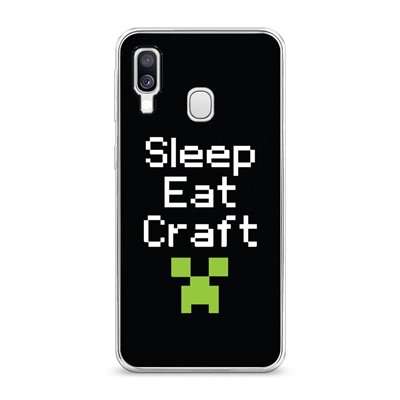 Силиконовый чехол Sleep eat craft на Samsung Galaxy A40