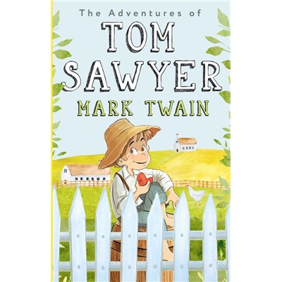 The Adventures of Tom Sawyer