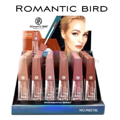 Набор блесков для губ Romantic Bird The Base Matte RB218L 6 штук (106)