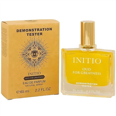 Тестер Initio Parfums Prives Oud for Greatness EDP 65мл