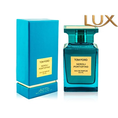 (LUX) Tom Ford Neroli Portofino EDP 100мл