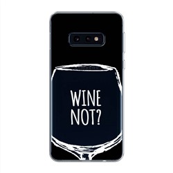 Силиконовый чехол Wine not black на Samsung Galaxy S10E