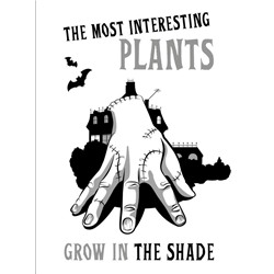 Вещь:The most interesting plants grow in the shade. Вещь. Блокнот в точку