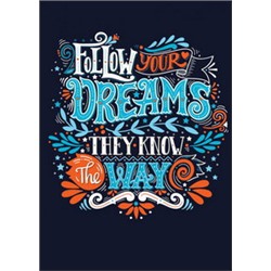 Follow your dreams (леттеринг). Тетрадь общая (А5, 48 л., накидки, клетка-стандарт)